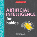 Cover of Artificial Intelligence for Babies