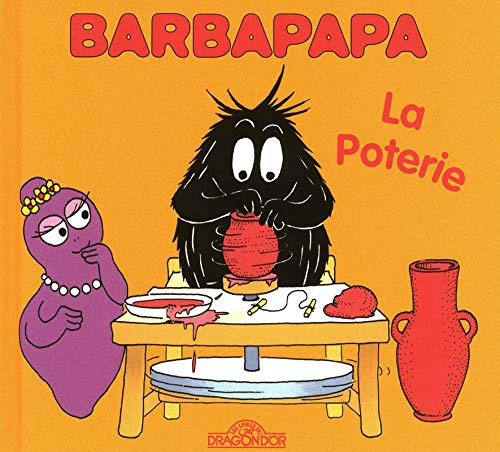 Cover of Barbapapa: La Poterie