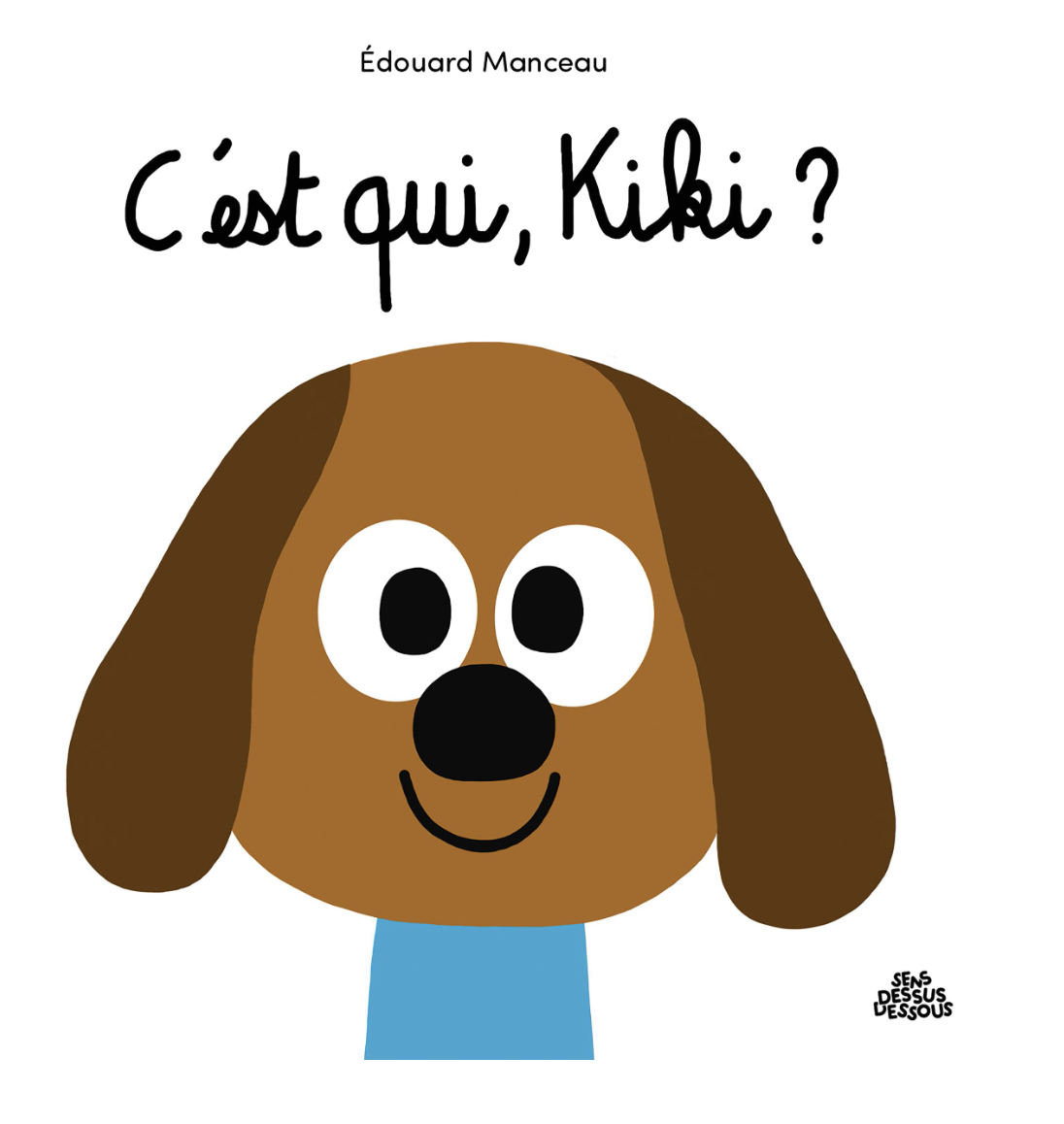 Cover of C'est qui, Kiki ?