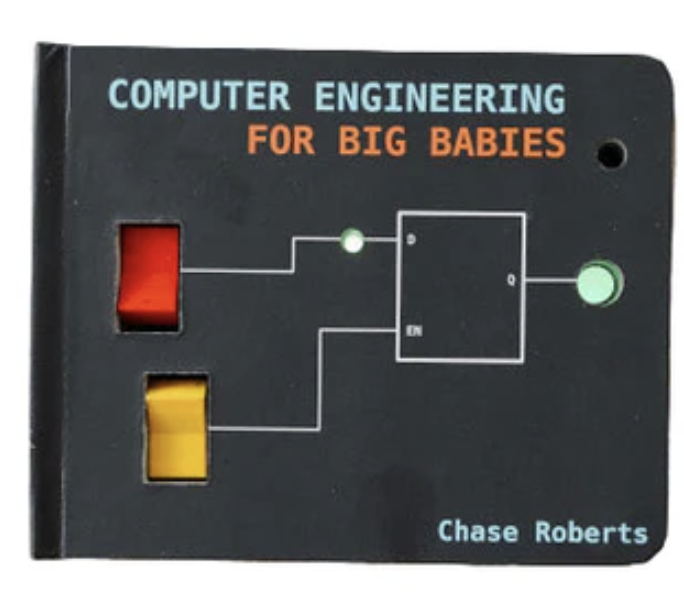 Cover of Computer Engineering for Big Babies