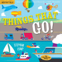 Cover of Indestructibles: Things That Go!