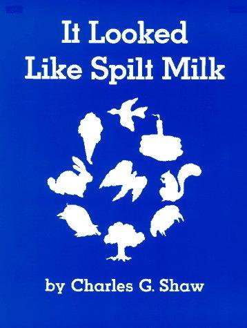 Cover of It Looked Like Spilt Milk