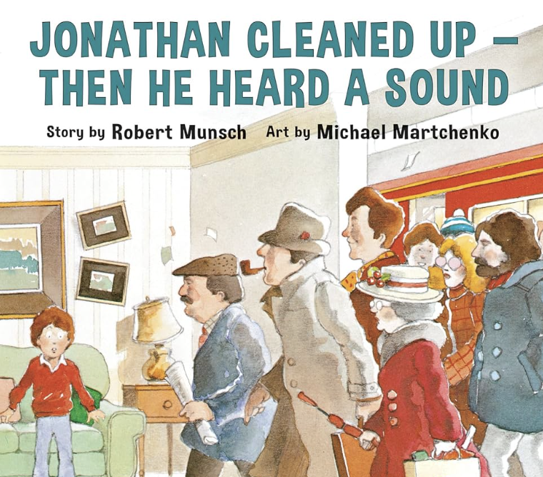 Cover of Jonathan Cleaned Up — Then He Heard a Sound