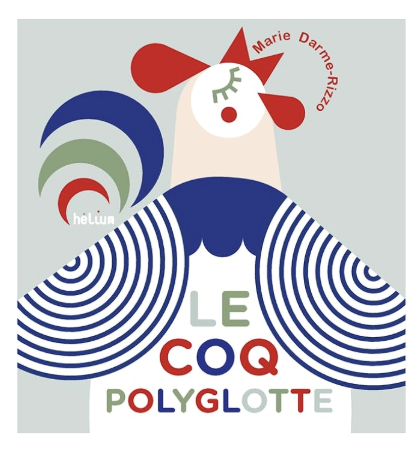 Cover of Le coq polyglotte