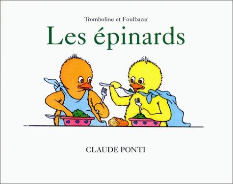 Cover of Les épinards