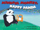 Cover of Mindful Monkey, Happy Panda