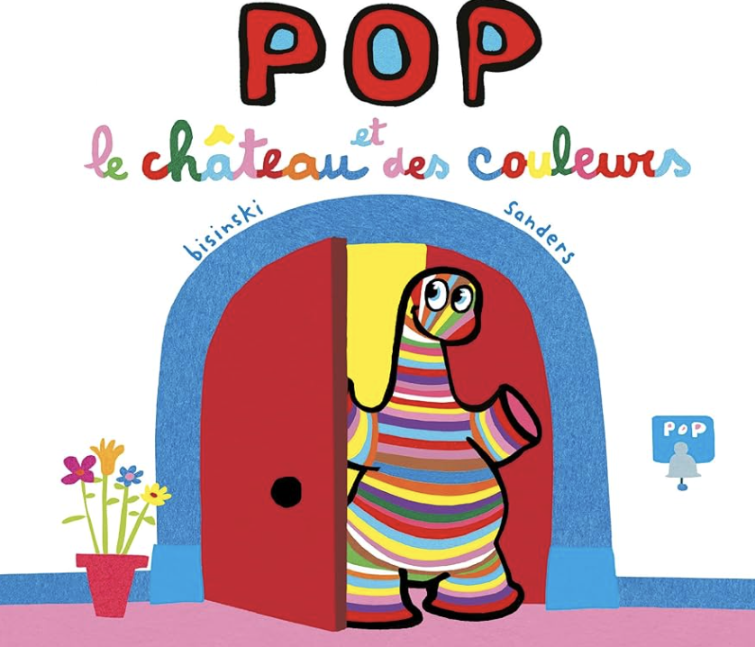 Cover of Pop et le château des couleurs