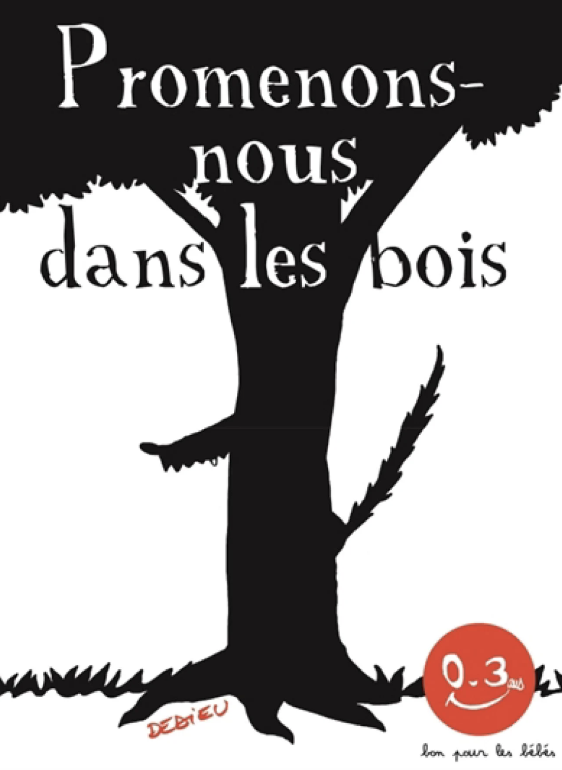 Cover of Promenons-nous dans les bois