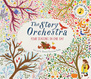 Cover of The Story Orchestra: Four Seasons in One Day